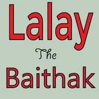 Lalay The Baithak