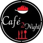 Cafe 2 Night Family Restaurant