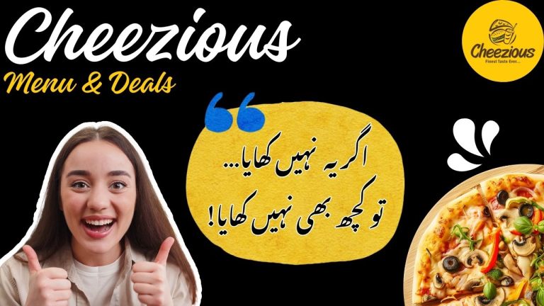 Cheezious Menu Lahore – Phone Number & Deals